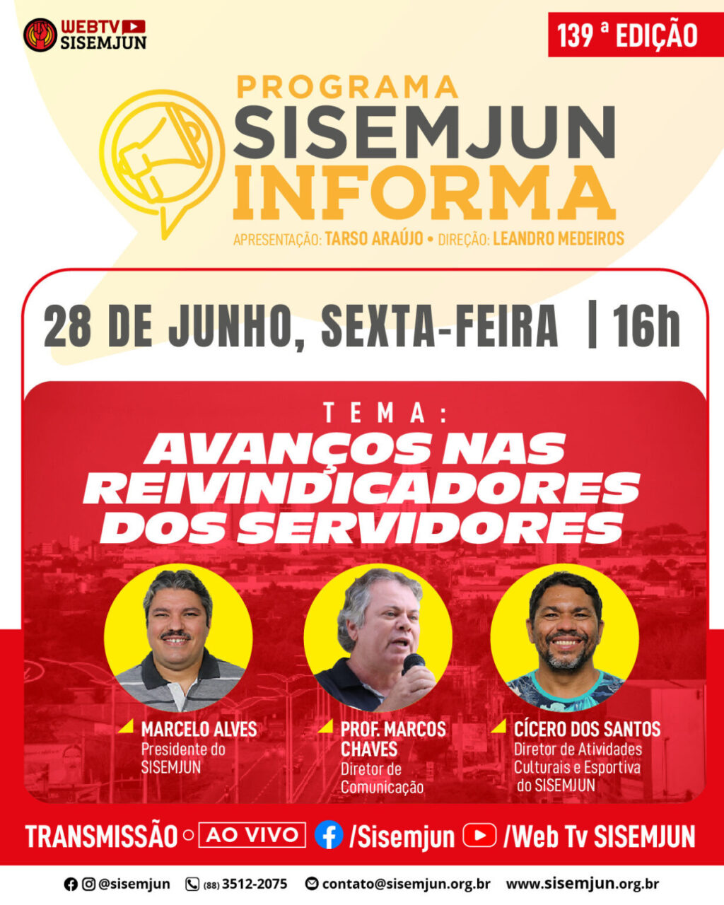 Programa Sisemjun Informa desta sexta, 28, vai debater os avanços nas reivindicadores dos servidores