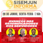 Programa Sisemjun Informa desta sexta, 28, vai debater os avanços nas reivindicadores dos servidores