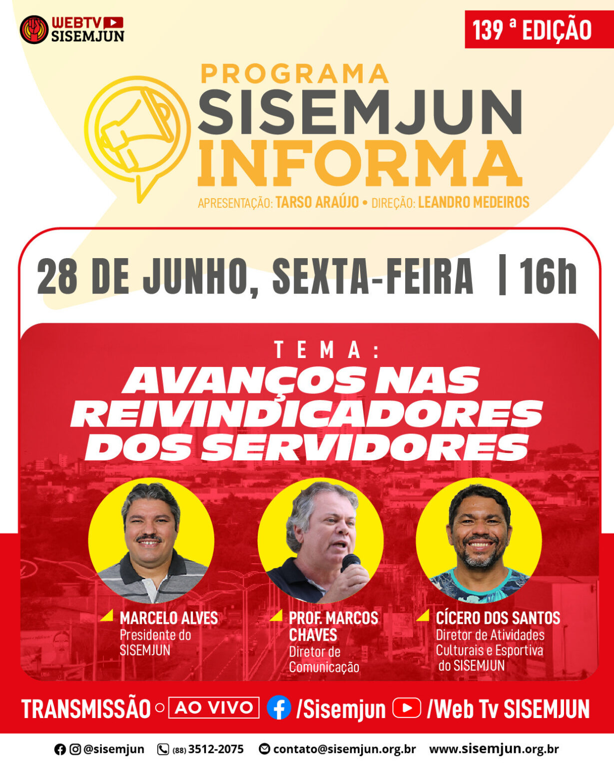 Programa Sisemjun Informa desta sexta, 28, vai debater os avanços nas reivindicadores dos servidores