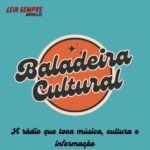 Já está no ar a Rádio Baladeira Cultural para quem gosta de boa música!!!