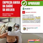 Pedro Lobo cria programa para incentivar mamografia preventiva nas empresas, promovendo saúde e autocuidado entre mulheres trabalhadoras.