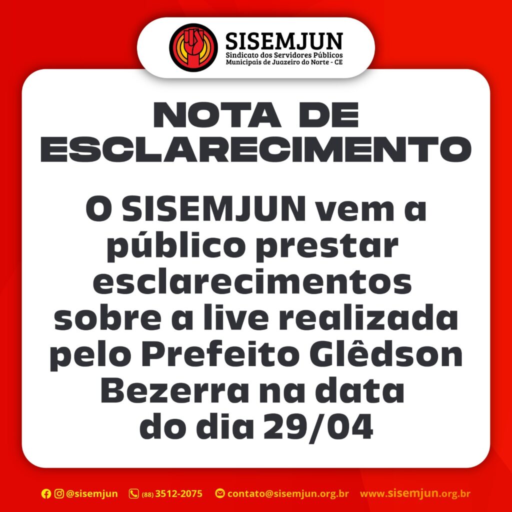 SISEMJUN lança nota de esclarecimento aos servidores de Juazeiro do Norte 1 sisemjun nota de esclarecimento