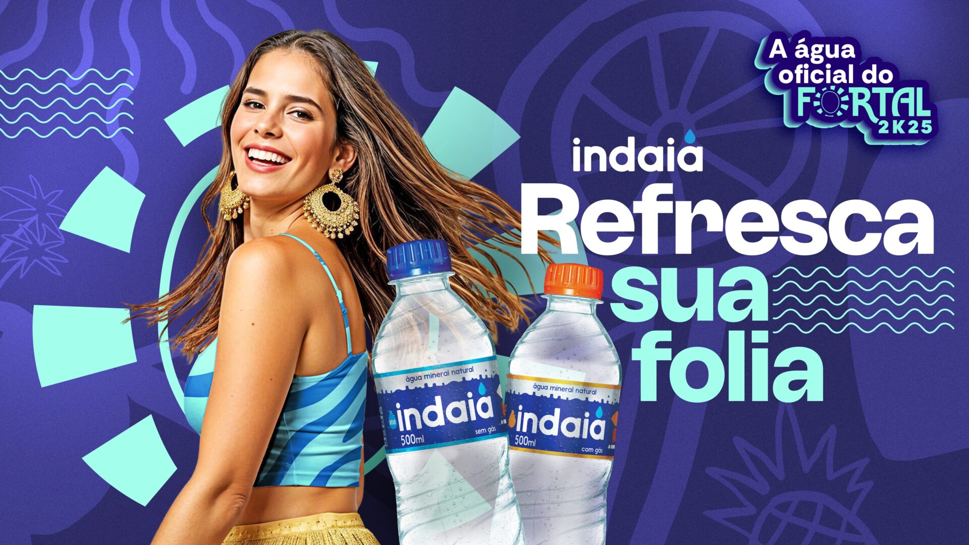 Indaia aguaoficialFortal2025