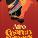 p.10 - Governo do Ceará realiza nesta sexta, 7, lançamento do III Festival Afrocearensidades