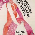 COLUNA NORDESTINADOS A LER - Um processo de libertação chamado adeus