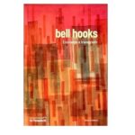 Aprendendo com bell hooks