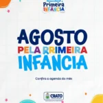 Câmara do Crato promove agenda especial dedicada à primeira infância em agosto